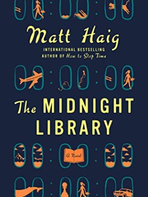 Rezension: DIE MITTERNACHTSBIBLIOTHEK von Matt Haig