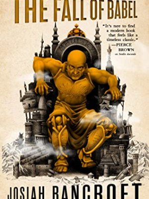 The Fall of Babel Review (The Books of Babel #4)
